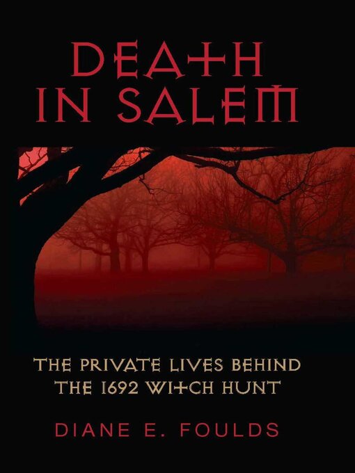 Title details for Death in Salem by Diane Foulds - Available